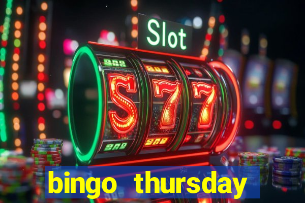 bingo thursday night near me