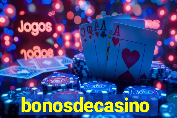 bonosdecasino