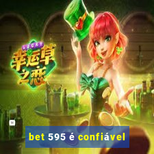 bet 595 é confiável