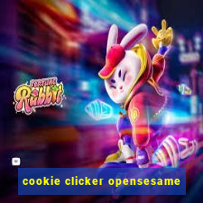 cookie clicker opensesame