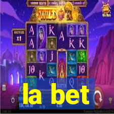 la bet