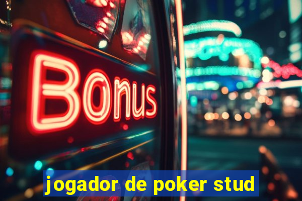 jogador de poker stud