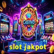 slot jakpot