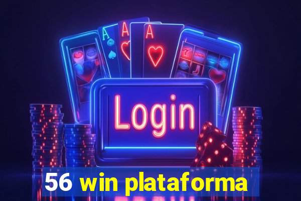 56 win plataforma