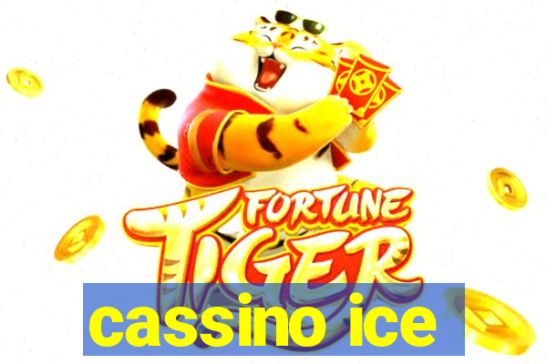 cassino ice