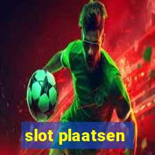 slot plaatsen