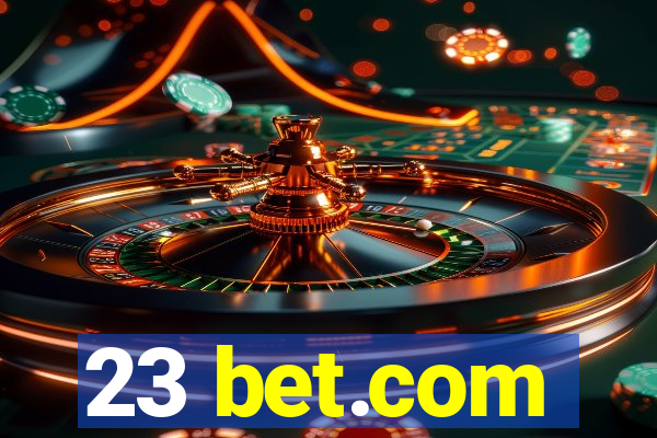 23 bet.com