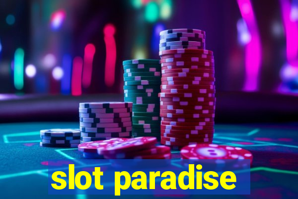 slot paradise