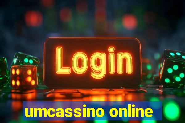 umcassino online