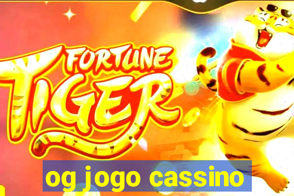 og jogo cassino