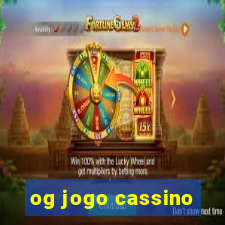 og jogo cassino