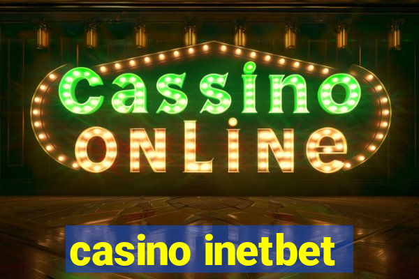 casino inetbet