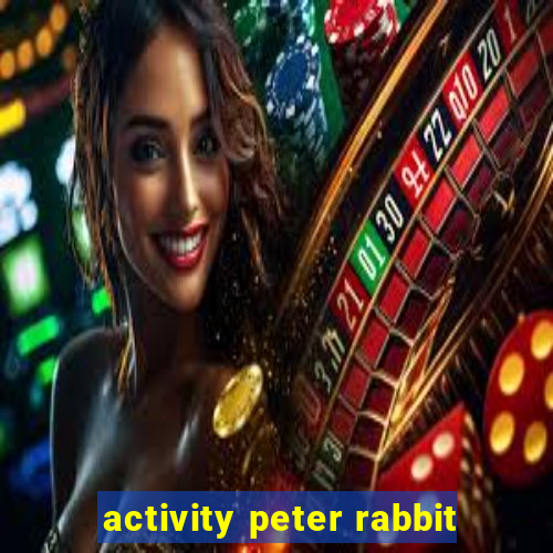 activity peter rabbit