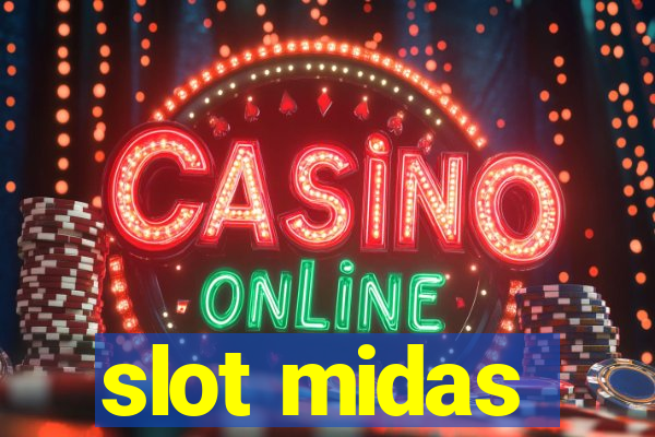 slot midas