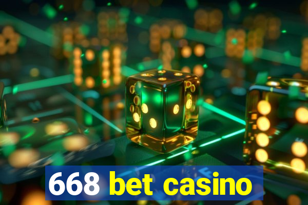 668 bet casino