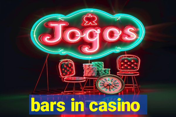 bars in casino