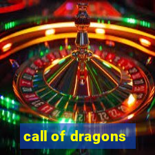 call of dragons