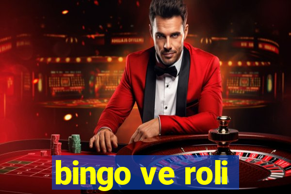 bingo ve roli