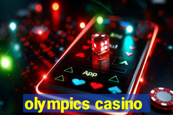 olympics casino