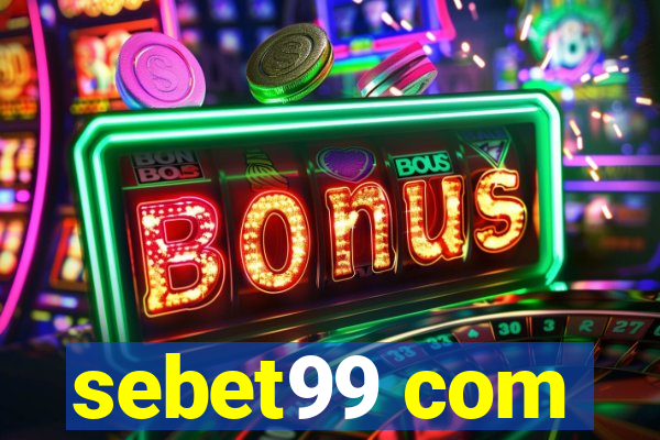 sebet99 com