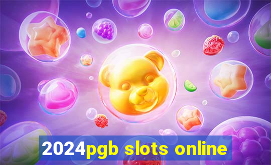 2024pgb slots online