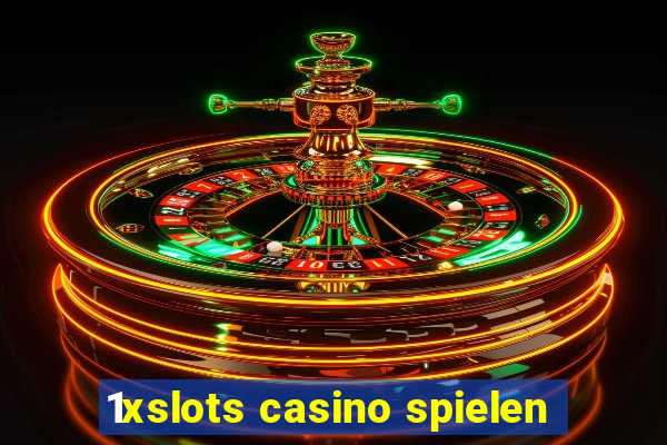 1xslots casino spielen