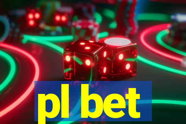 pl bet