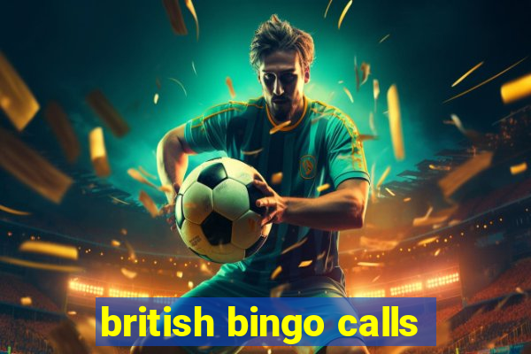 british bingo calls