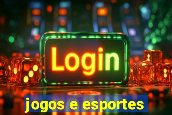 jogos e esportes