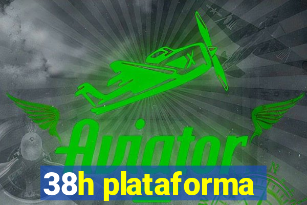 38h plataforma