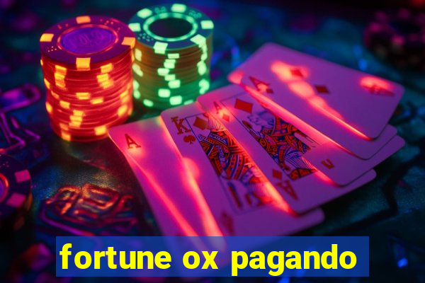 fortune ox pagando