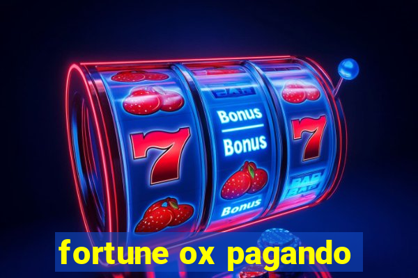 fortune ox pagando