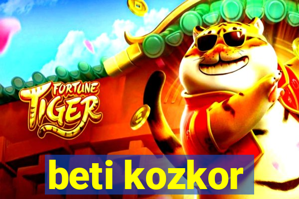 beti kozkor