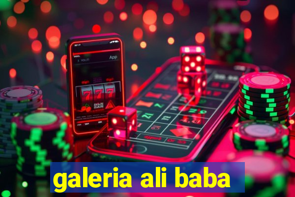 galeria ali baba