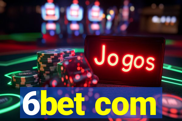 6bet com