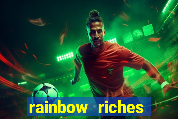 rainbow riches cluster magic slot