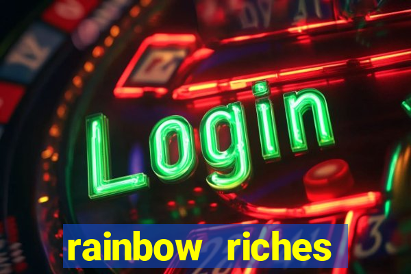 rainbow riches cluster magic slot