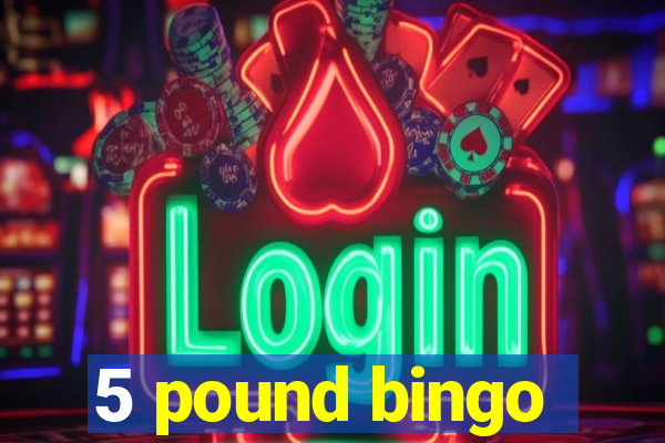 5 pound bingo