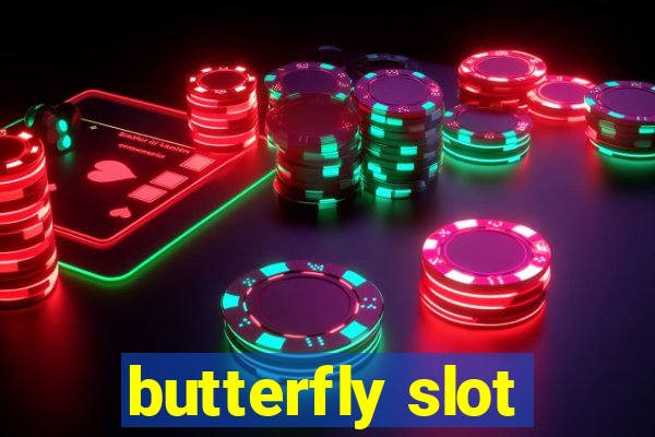 butterfly slot