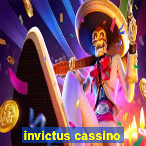 invictus cassino