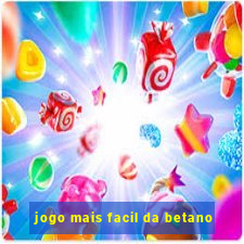 jogo mais facil da betano