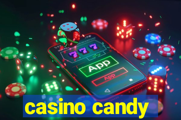 casino candy