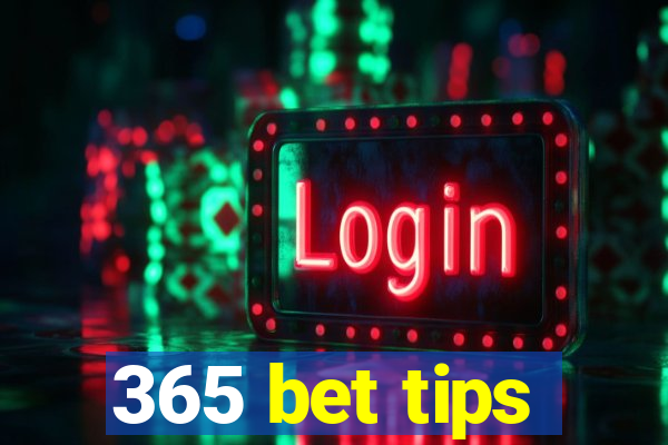 365 bet tips