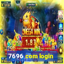 7696 com login