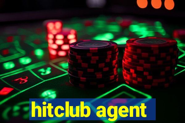 hitclub agent