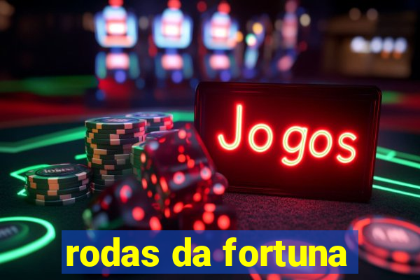 rodas da fortuna