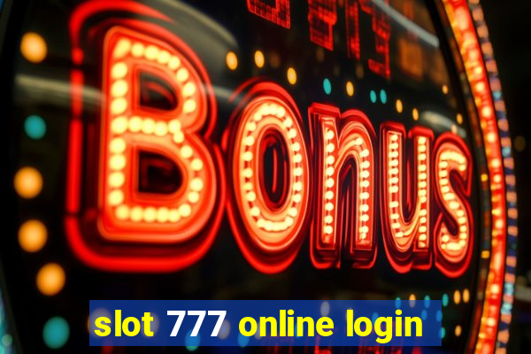 slot 777 online login