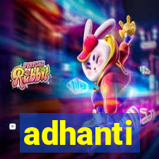 adhanti