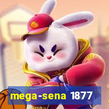 mega-sena 1877