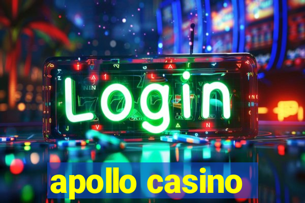 apollo casino